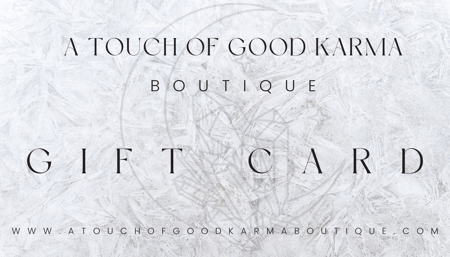 A Touch of Good Karma Boutique Giftcard